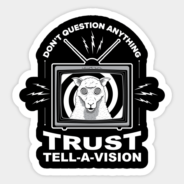 Trust Tell-a-vision Sticker by AlchemyStudio